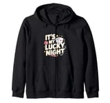 It's My Lucky Night - Casino Poker Night Card Game Zip Hoodie