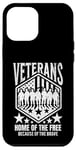 Coque pour iPhone 14 Pro Max Maison des anciens combattants de The Free Because Of The Brave USA