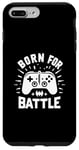 Coque pour iPhone 7 Plus/8 Plus Manette de jeu Born For Battle Epic