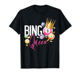 Bingo Player Queen Bingo Queen T-Shirt