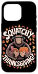 Coque pour iPhone 16 Pro Thanksgiving Bigfoot Pilgrim Turquie Squatchy Thanksgiving