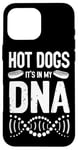 iPhone 16 Pro Max Hot Dog Adult Hot Dogs It's In My Dna Case