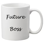 Future Boss 11oz Mug. Great Novelty 11oz Mug