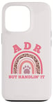 Coque pour iPhone 13 Pro Vétérinaire ADR Vet Ain't Doin' Right Paw Pets Vétérinaire