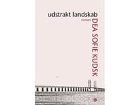 Omfattande Landskap | Dea Sofie Kudsk | Språk: Danska