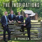 The Inspirations  Pioneer Legacy  CD