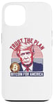 iPhone 13 Trust The Plan Bitcoin For America Crypto Trump Design Case