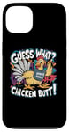 Coque pour iPhone 13 Guess What Chicken Butt Funny Dad Mom Frères et sœurs Humour