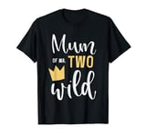 Mum of Mr TWO WILD 2nd Birthday Party Things Matching Mummy T-Shirt