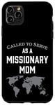 iPhone 11 Pro Max Called to Serve as a Missionary Mom Case