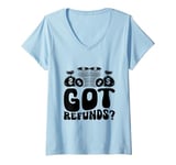 Womens Got Refunds Tax Tax Season Taxpayer CPA Accountant V-Neck T-Shirt