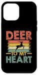 iPhone 15 Pro Max Deer To My Heart Buck Hunting Huntsman Hunter Hunt Case