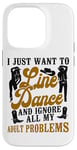 iPhone 14 Pro Line Dancing Dance Teacher I Just Want To Line Dance And Case