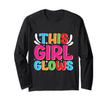 This Girl Glows For Kids Tie Dye Bright Colors 80's And 90's Long Sleeve T-Shirt