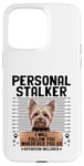 Coque pour iPhone 15 Pro Max Personnel Stalker Yorkshire Terrier Yorkshire Chien Yorkshire Yorkshire