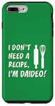 Coque pour iPhone 7 Plus/8 Plus Je n'ai pas besoin d'une recette Je suis Daideo irlandais grand-père