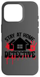 Coque pour iPhone 16 Pro Rester à la maison Détective Crime Solver