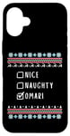 iPhone 16 Plus Nice, Naughty, Omari Christmas Ugly Sweater Style Case