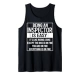 Funny inspector design saying: being an inspector is easy Tank Top