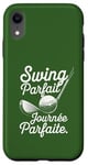 Coque pour iPhone XR Swing Parfait Golf Humour Drole Golfeur Golfeuse Homme Femme