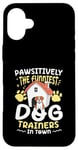 Coque pour iPhone 16 Plus Pawsitively Les dresseurs de chien les plus drôles de la ville