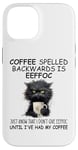 iPhone 14 Coffee Spelled Backwards is Eeffoc Sign,Funny Cat Coffee Mug Case