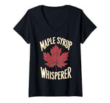 Womens Maple Syrup Whisperer Canada Maple Tree Syrup Maple Syrup V-Neck T-Shirt