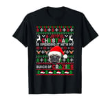 Joyful Xmas Spending With My Bunch Of Crazies Sweater Pug T-Shirt