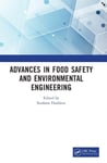 Advances in Food Safety and Environmental Engineering  Proceedings of the 4th International Conference on Food Safety and Environmental Engineering (FSEE 2022), Xiamen, China, 2527 Februar