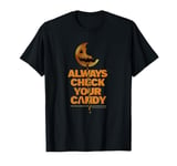 Trick ‘R Treat – Always Check Your Candy T-Shirt