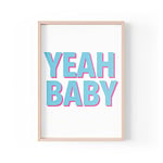 Tongue in Peach Funny Quote Print | Home Prints | Yeah Baby | Aesthetic Colour Wall Art Silly Quotes Slogan Positive A4 A3 A5 *FRAME NOT INCLUDED* - PBH147