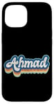 Coque pour iPhone 15 Ahmad Prénom Garçon Style Vintage Années 70 80 Personnalisé