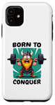 Coque pour iPhone 11 Born to Conquer Viking Haltérophilie - Funny Fitness