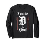 I Put The D In Devil Funny Matching Halloween Couples Long Sleeve T-Shirt