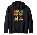 Vintage Bruh It's My 12th Birthday 12 Year Old Birthday boys Zip Hoodie