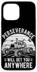 Coque pour iPhone 13 Pro Max Perseverance WILL GET YOU ANYWHERE Mars Rover Perseverance