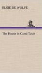 The House in Good Taste