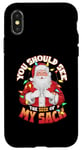 iPhone X/XS You Should See The Size of My Sack Christmas Santa Claus Case