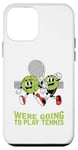 Coque pour iPhone 12 mini Prenez vos balles, nous allons jouer au tennis