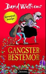 Gangster-bestemor