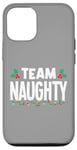 Coque pour iPhone 12/12 Pro Team Naughty, Funny Christmas Naughty Family Matching