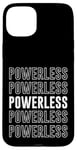 iPhone 15 Plus Powerless Case