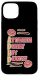 Coque pour iPhone 15 Plus Attention Deficit Hey Donuts Jeux de mots sur le TDAH