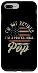 Coque pour iPhone 7 Plus/8 Plus I'm Not Retired I'm A Professional Pop Funny Retirement