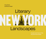 Literary Landscapes: New York  A BookLover’s Tour of the City That Never Sleeps