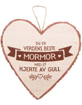 "Du Er Verdens Beste Mormor Med Et Hjerte Av Gull" Hjerteformet Skilt i Tre 15x15 cm