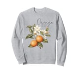 Orange You Glad We Met? Vintage Fruit Pun Valentine Sweatshirt