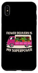 Coque pour iPhone XS Max Flower Delivery Fleuriste Camion Amoureux Rose Super Driver Maman