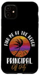 iPhone 11 Principal Off Duty Find Me At The Beach Sunset Teaching Case