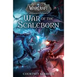 War of the Scaleborn (World of Warcraft: Dragonflight) (häftad, eng)